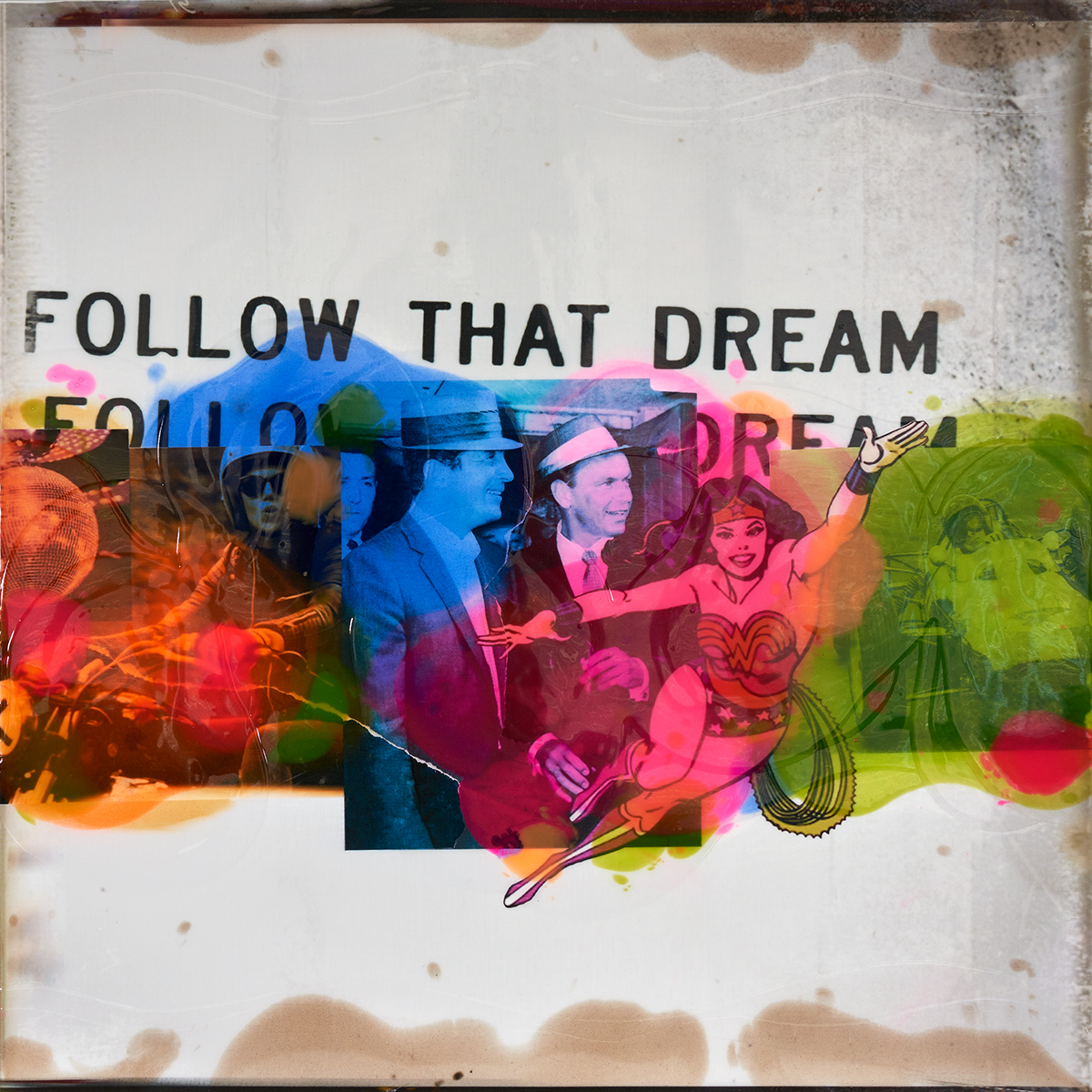 Follow that Dream - Epoxy