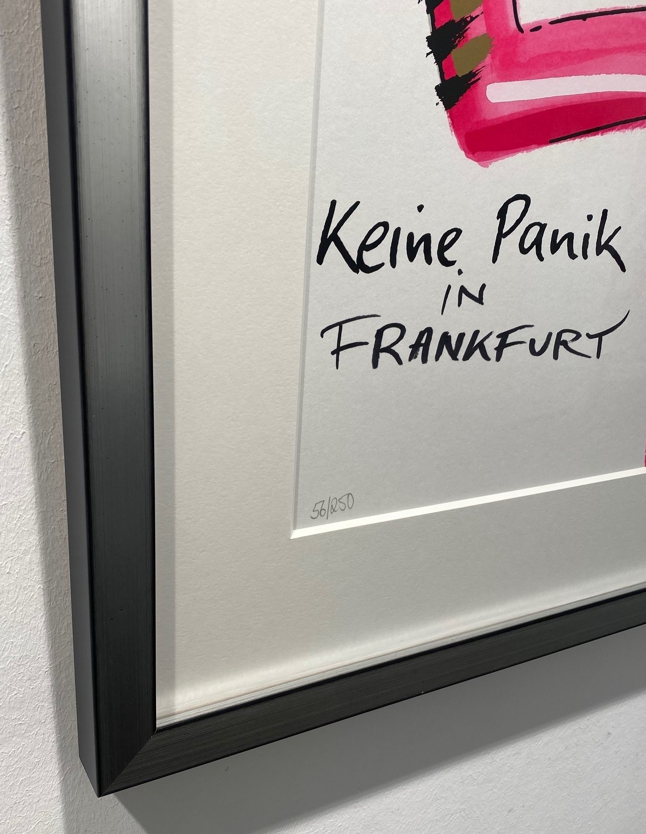 Keine Panik in Frankfurt, gerahmt