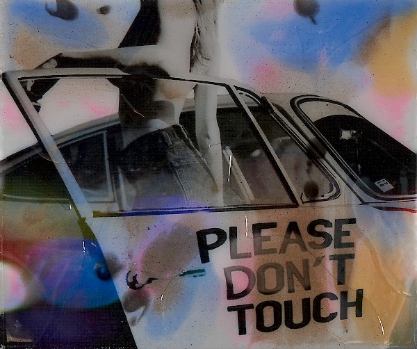 Don't Touch - Epoxy